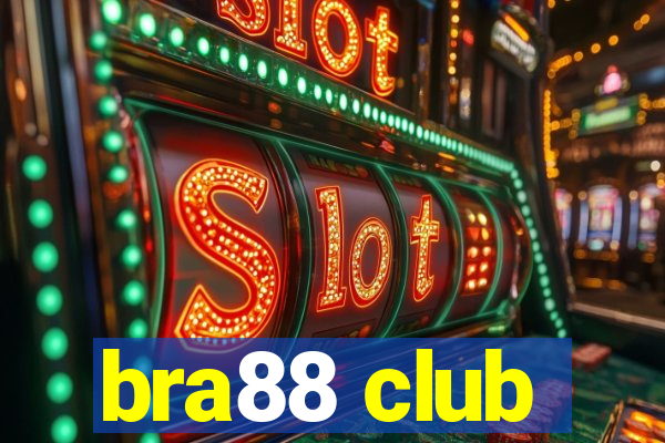 bra88 club